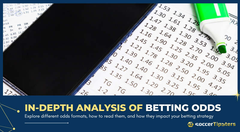 In-Depth Analysis Of Betting Odds