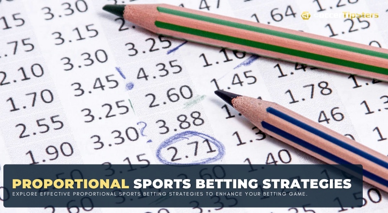 Proportional Sports Betting Strategies